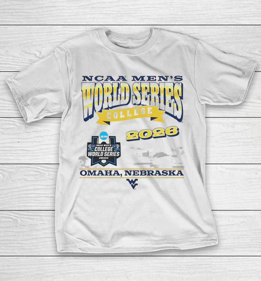 2026 Ncaa College World Series Omaha Nebraska West Virginia Mountaineers Shirts 1 2026 Ncaa College World Series Omaha Nebraska West Virginia Mountaineers Shirts