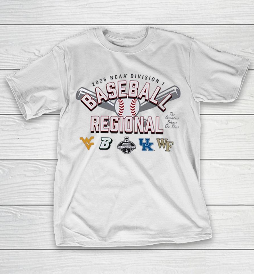 2026 Ncaa Division I Baseball Regional The Greatest Shows On Dirt Championship Shirts 1 2026 Ncaa Division I Baseball Regional The Greatest Shows On Dirt Championship Shirts