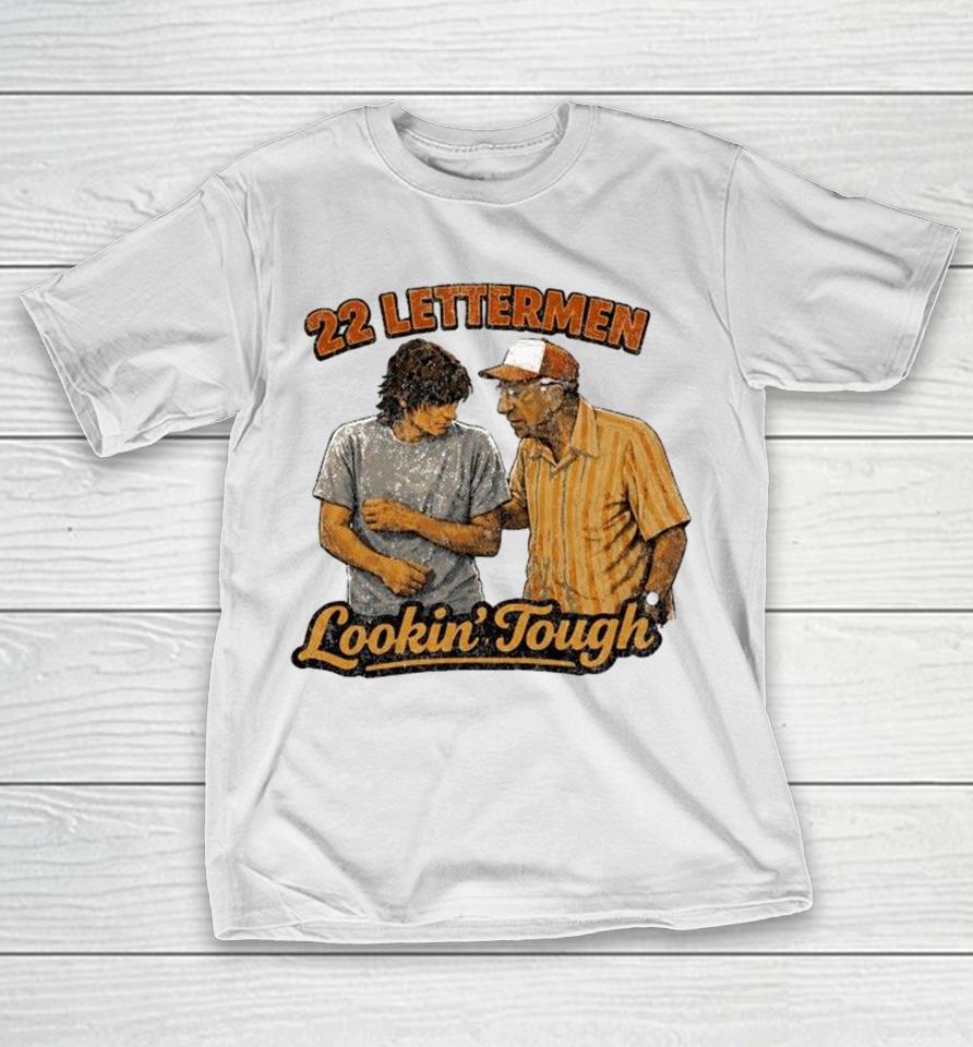 22 Lettermen Lookin’ Tough Shirts 1 22 Lettermen Lookin’ Tough Shirts
