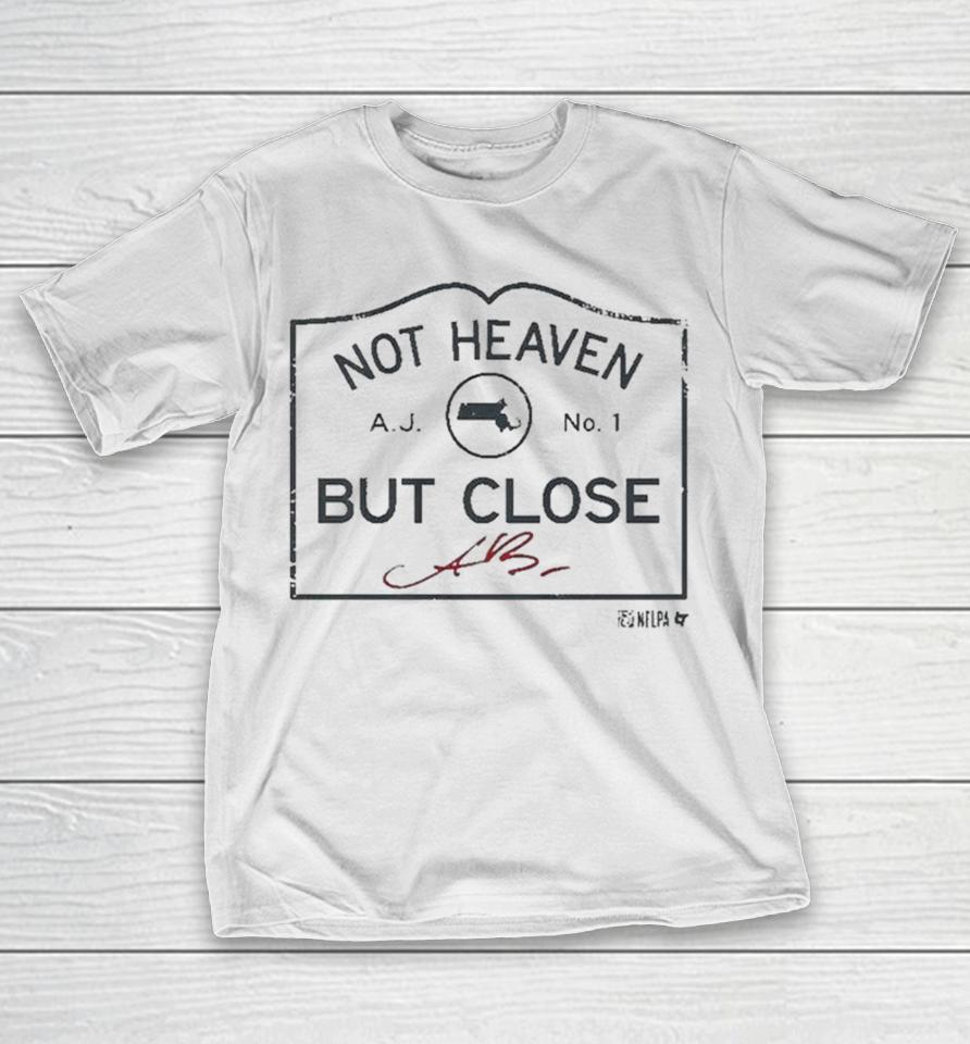 A.j. Brown Not Heaven But Close Shirts 1 A.j. Brown Not Heaven But Close Shirts