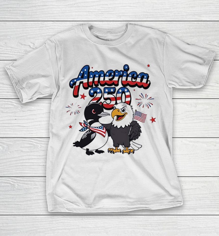 America 250 Loon And Bald Eagle With American Flag Patriotic Fourth Of July Shirts 1 America 250 Loon And Bald Eagle With American Flag Patriotic Fourth Of July Shirts