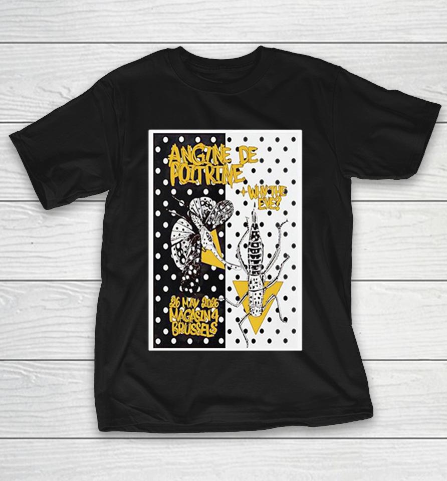 Angine De Poitrine Bruxelles Be May 26 2026 Poster Shirts 1 Angine De Poitrine Bruxelles Be May 26 2026 Poster Shirts