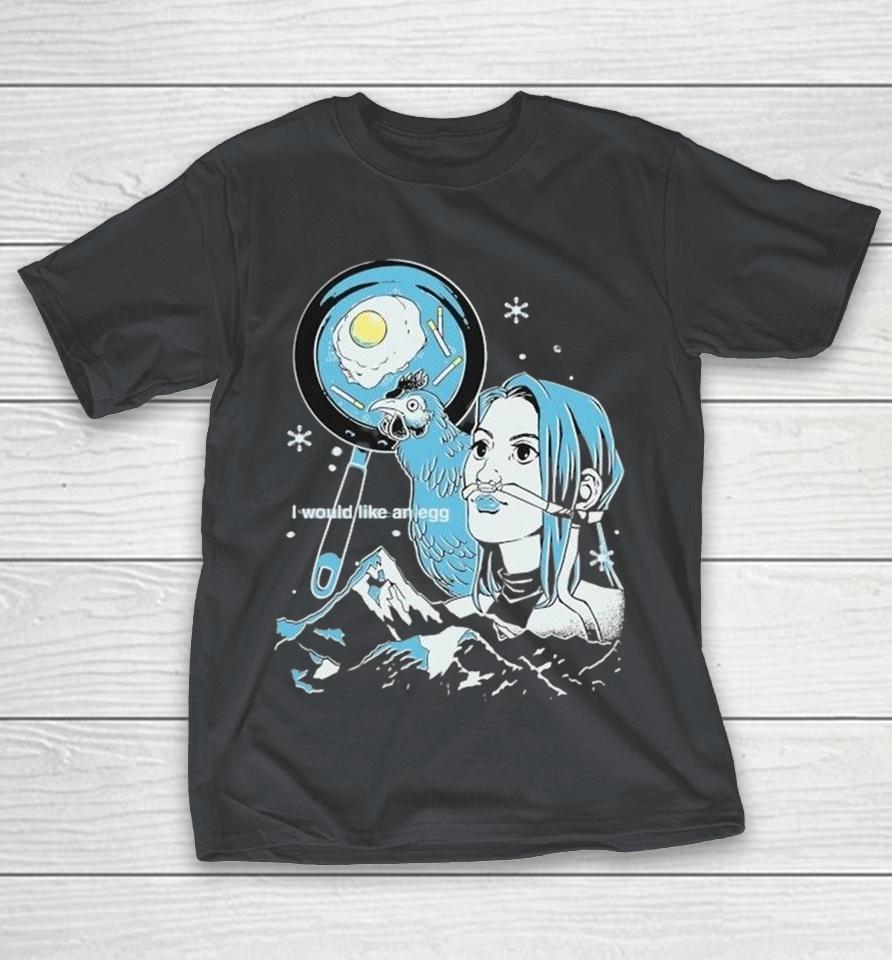 Arctic Eggs I Would Like An Egg Shirts 1 Arctic Eggs I Would Like An Egg Shirts