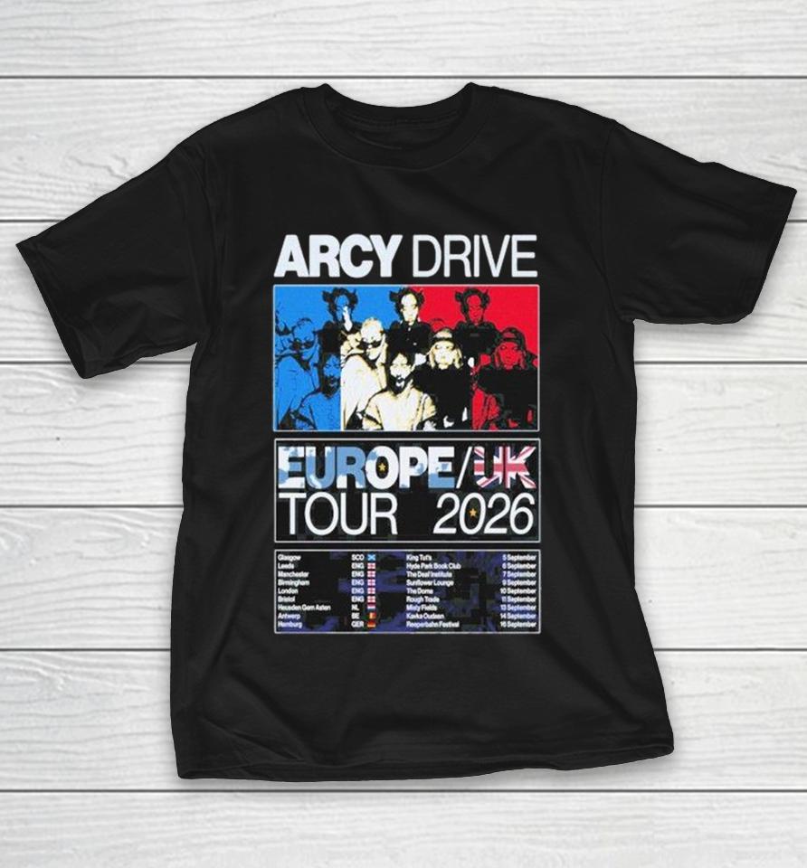 Arcy Drive Europe Uk Tour 2026 Dates Shirts 1 Arcy Drive Europe Uk Tour 2026 Dates Shirts