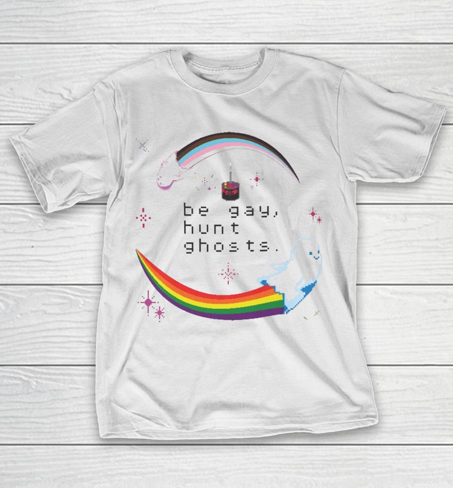 Be Gay, Hunt Ghosts Pride Rainbow Shirts 1 Be Gay, Hunt Ghosts Pride Rainbow Shirts