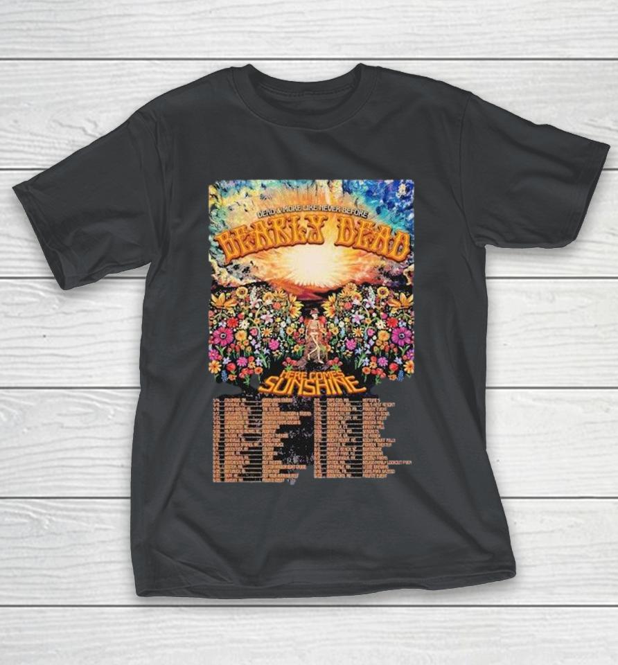 Bearly Dead Dead &Amp; More Like Never Before Here Comes Sunshine Summer Tour 2026 Dates Skeleton Shirts 1 Bearly Dead Dead &Amp; More Like Never Before Here Comes Sunshine Summer Tour 2026 Dates Skeleton Shirts