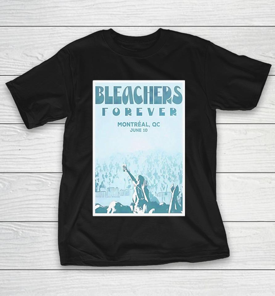 Bleachers Forever Montreal Qc June Concert Poster Art Shirts 1 Bleachers Forever Montreal Qc June Concert Poster Art Shirts