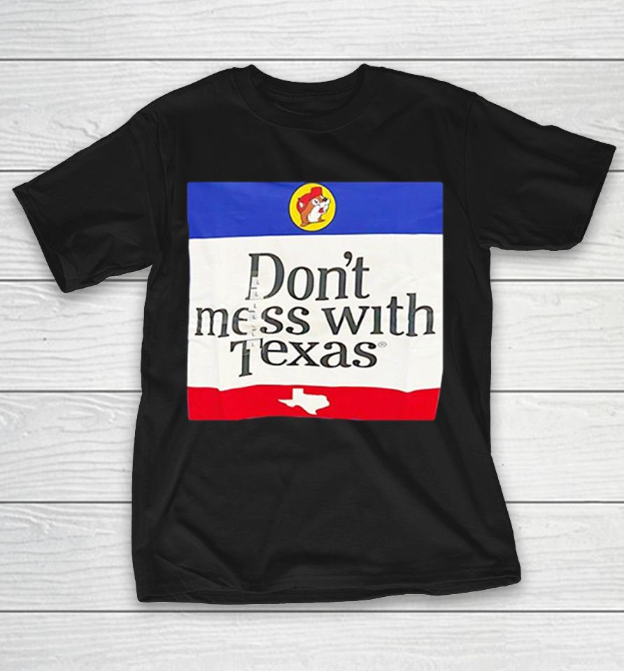 Buc-Ees Don’t Mess With Texas State Map Logo Blue Team Spirit Mascot Graphic Shirts 1 Buc-Ees Don’t Mess With Texas State Map Logo Blue Team Spirit Mascot Graphic Shirts