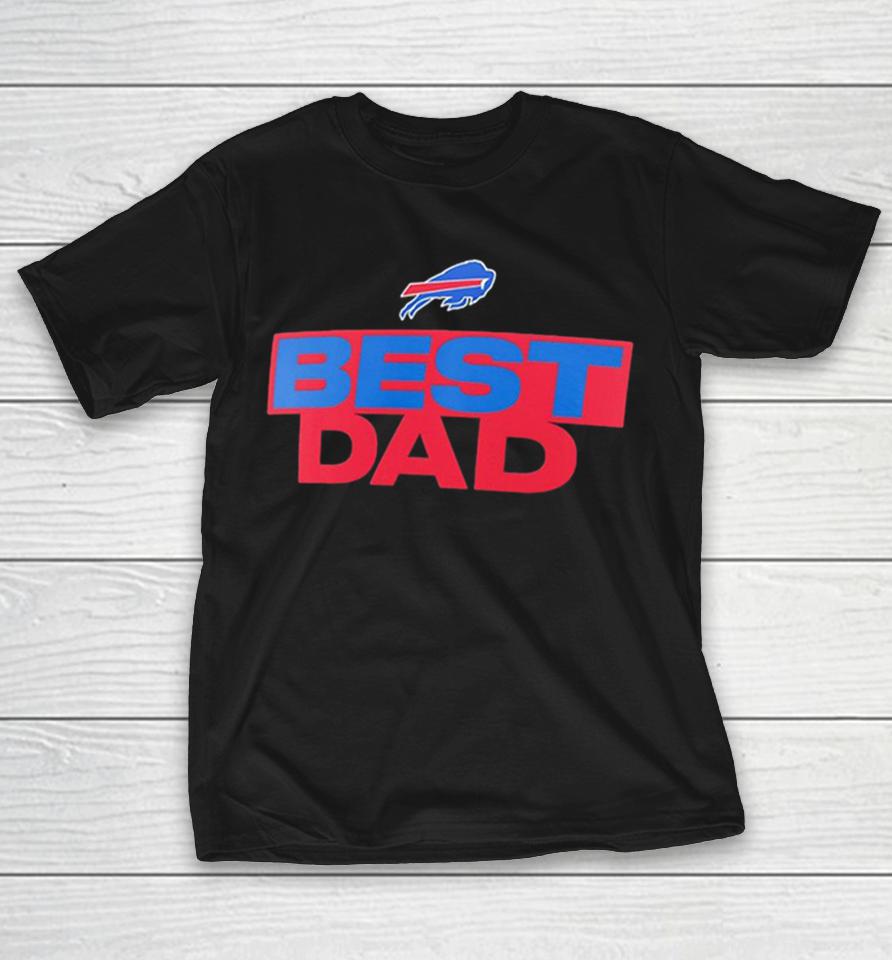 Buffalo Bills Best Dad Buffalo Shirts 1 Buffalo Bills Best Dad Buffalo Shirts