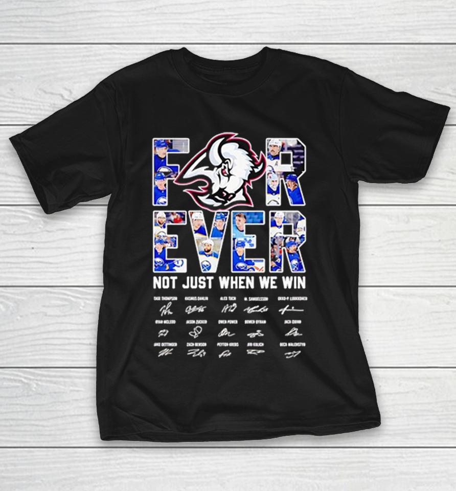 Buffalo Sabres Fan Loyalty Logo Forever Not Just When We Win Shirts 1 Buffalo Sabres Fan Loyalty Logo Forever Not Just When We Win Shirts