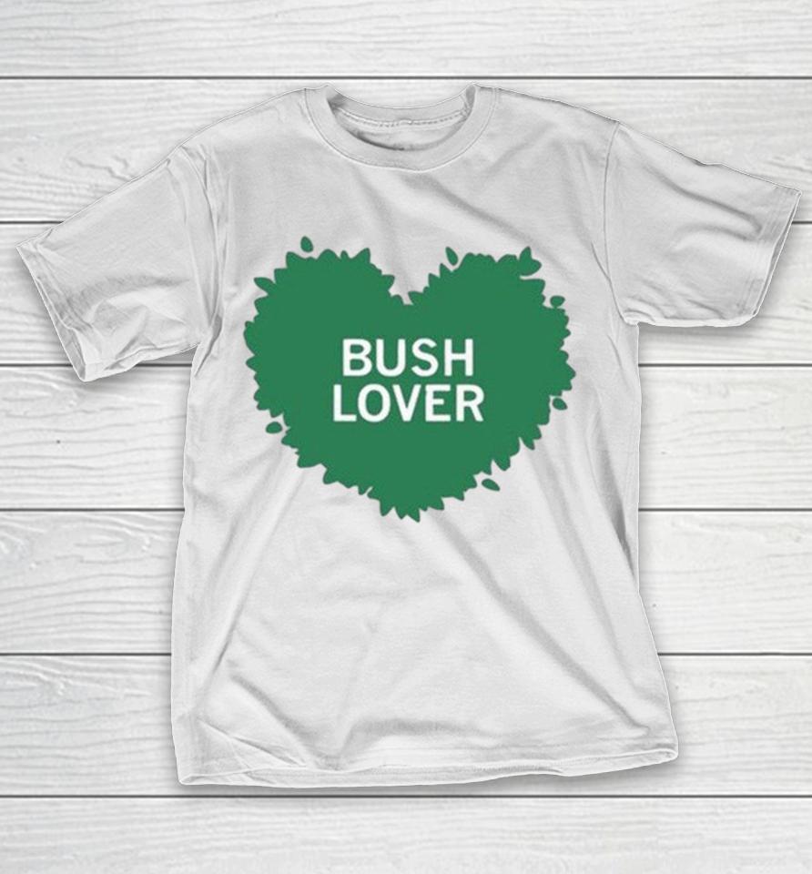Bush Lover Shirts 1 Bush Lover Shirts