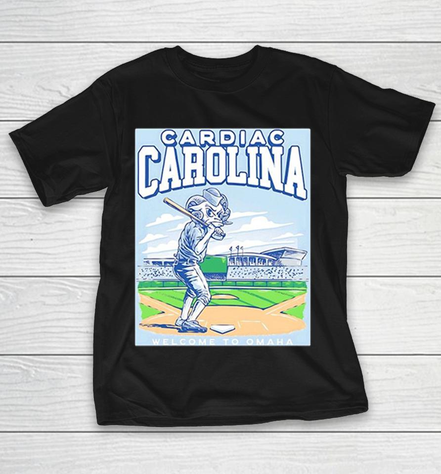 Cardiac Carolina Unc Tar Heels Welcome To Omaha College World Series Graphic Shirts 1 Cardiac Carolina Unc Tar Heels Welcome To Omaha College World Series Graphic Shirts