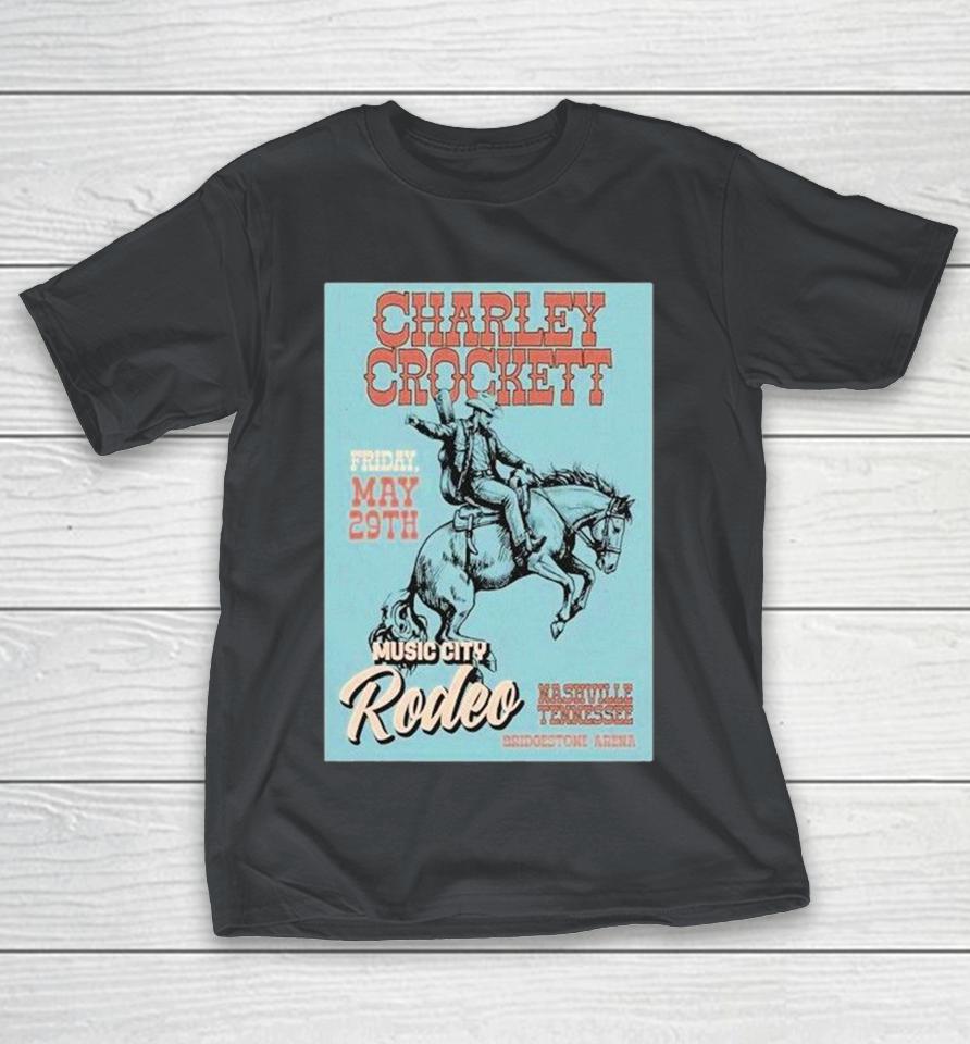 Charley Crockett In Nashville Tn On May 29 2026 Shirts 1 Charley Crockett In Nashville Tn On May 29 2026 Shirts