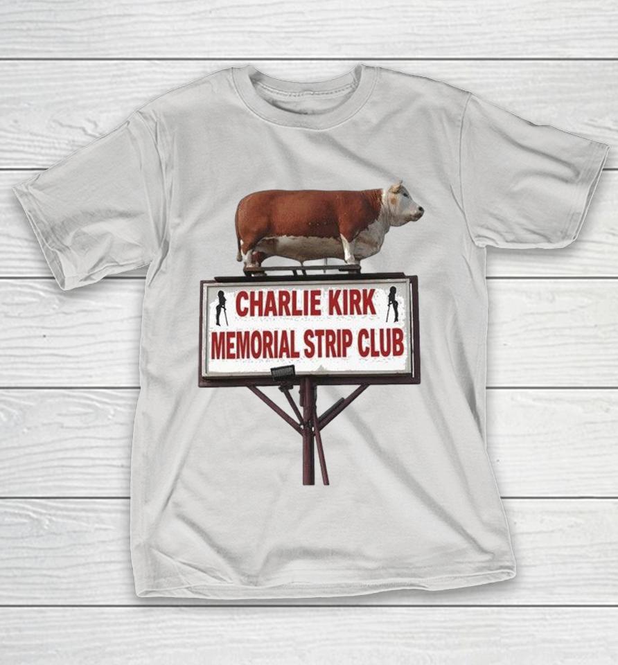 Charlie Kirk Memorial Strip Club Shirts 1 Charlie Kirk Memorial Strip Club Shirts