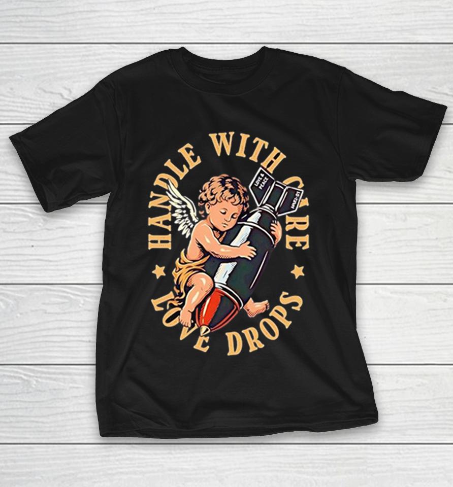 Cherub Holding Rocket Handle With Care Love Drops Retro Shirts 1 Cherub Holding Rocket Handle With Care Love Drops Retro Shirts