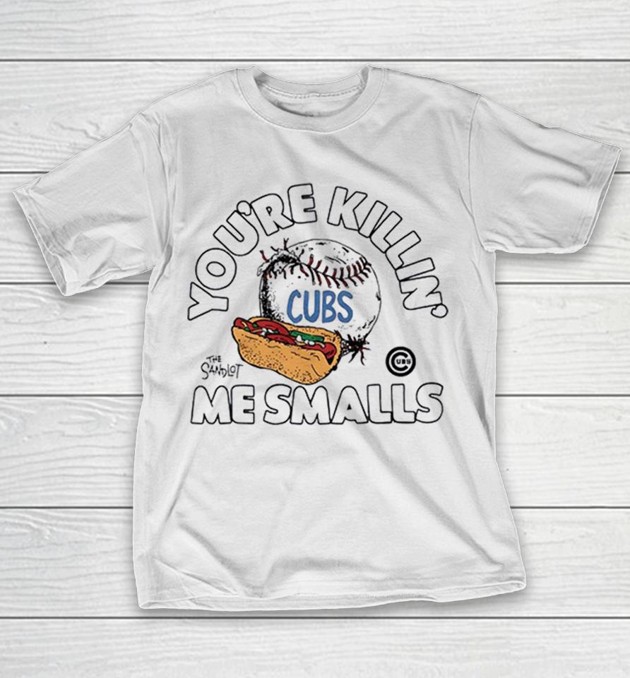 Chicago Cubs The Sandlot Youre Killin Me Smalls Baseball Hotdog Shirts 1 Chicago Cubs The Sandlot Youre Killin Me Smalls Baseball Hotdog Shirts