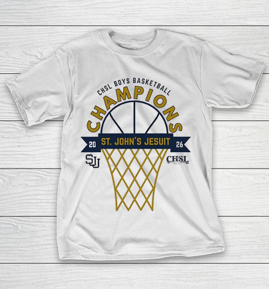 Chsl Boys Basketball Champions St Johns Jesuit 2026 Sjj Est1926 Shirts 1 Chsl Boys Basketball Champions St Johns Jesuit 2026 Sjj Est1926 Shirts