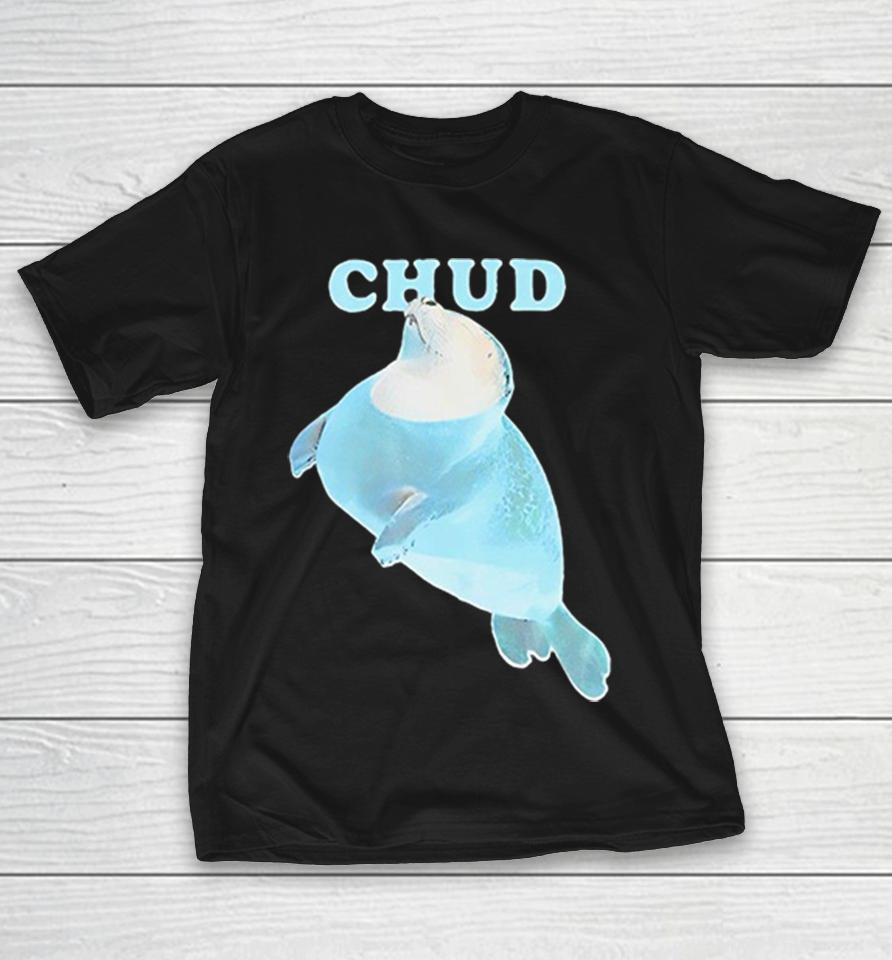 Chud Seal Funny Shirts 1 Chud Seal Funny Shirts