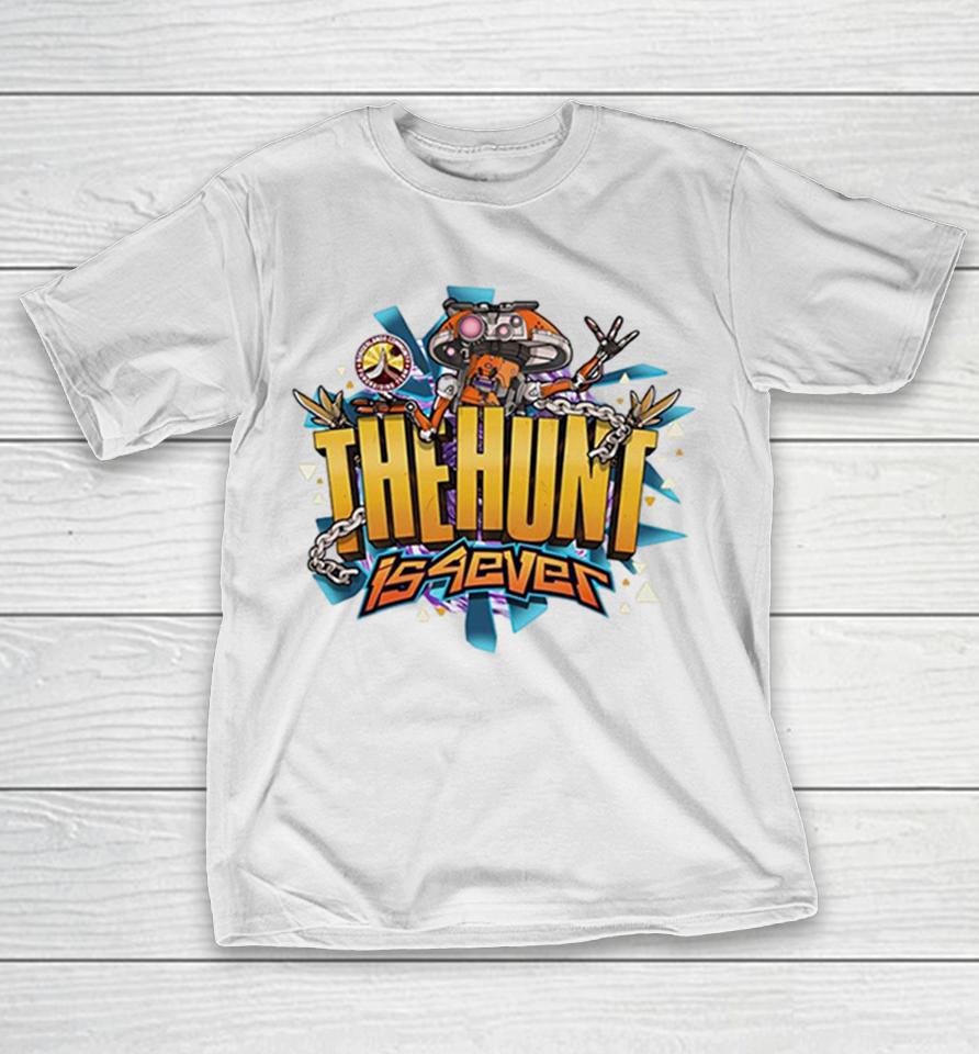 Claptrap Borderlands Community Fundraising The Hunt Is 4Ever Shirts 1 Claptrap Borderlands Community Fundraising The Hunt Is 4Ever Shirts