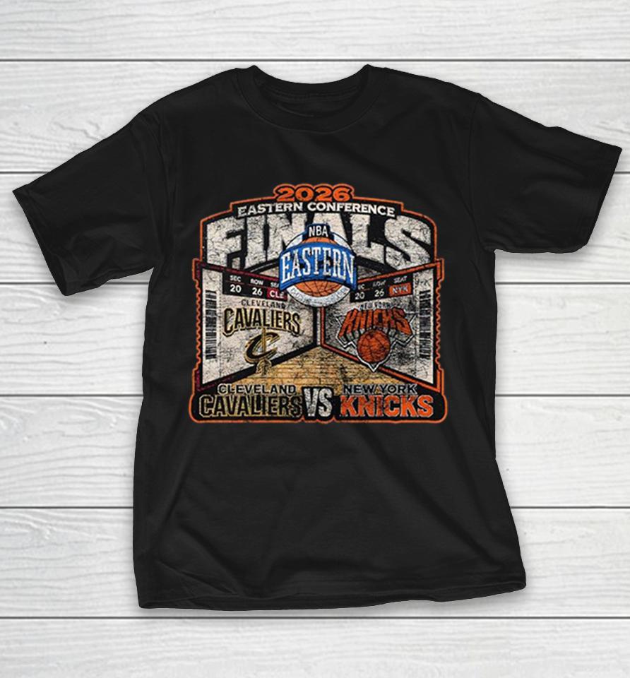 Cleveland Cavaliers Vs New York Knicks 2026 Eastern Conference Finals Basketball Nba Shirts 1 Cleveland Cavaliers Vs New York Knicks 2026 Eastern Conference Finals Basketball Nba Shirts