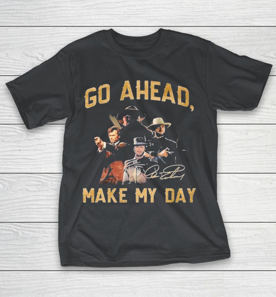 Clint Eastwood Go Ahead Make My Day Shirts 1 Clint Eastwood Go Ahead Make My Day Shirts
