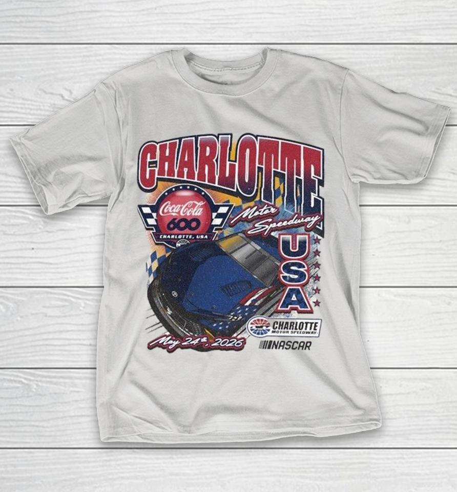 Coca Cola 600 Charlotte Motor Speedway Usa Charlotte Nascar May 24 2026 Shirts 1 Coca Cola 600 Charlotte Motor Speedway Usa Charlotte Nascar May 24 2026 Shirts