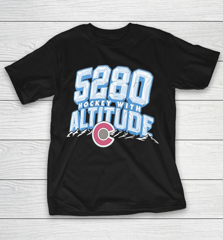 Colorado Avalanche Hockey With Altitude Ice Mountains 5280 Shirts 1 Colorado Avalanche Hockey With Altitude Ice Mountains 5280 Shirts