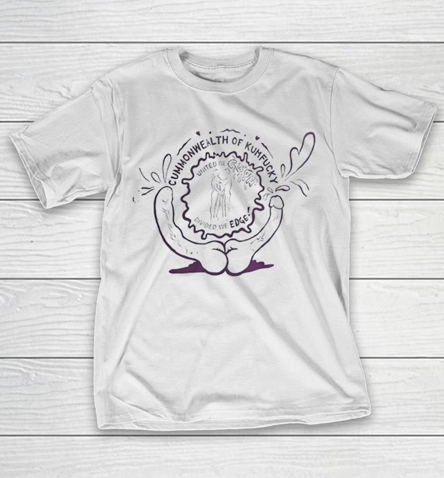 Commonwealth Of Kumfucky United We Gorn Divided We Edge Shirts 1 Commonwealth Of Kumfucky United We Gorn Divided We Edge Shirts