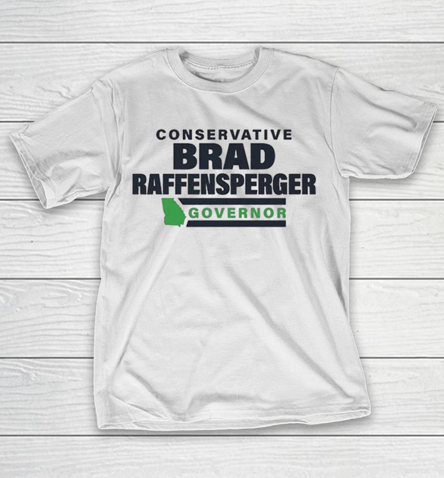 Conservative Brad Raffensperger For Governor Shirts 1 Conservative Brad Raffensperger For Governor Shirts