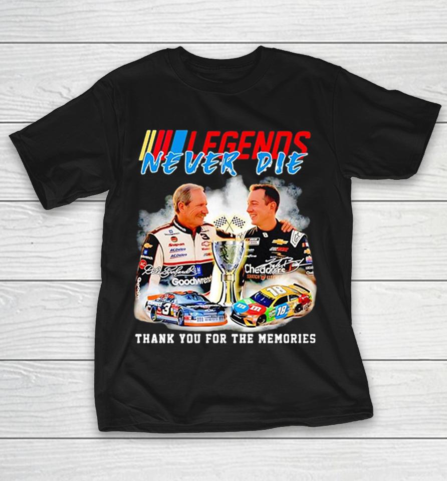 Dale Earnhardt And Kyle Busch Legends Never Die Nascar Thank You For The Memories Shirts 1 Dale Earnhardt And Kyle Busch Legends Never Die Nascar Thank You For The Memories Shirts