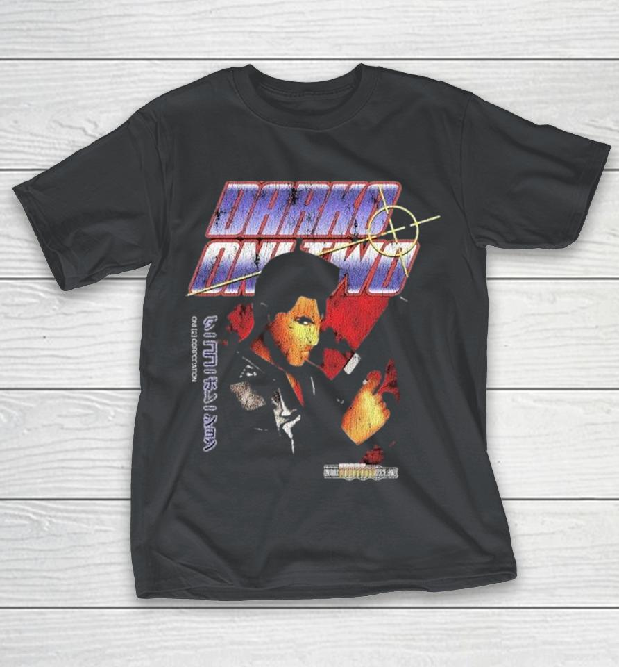 Darko 0Ni 2 Time Crisis Shirts 1 Darko 0Ni 2 Time Crisis Shirts