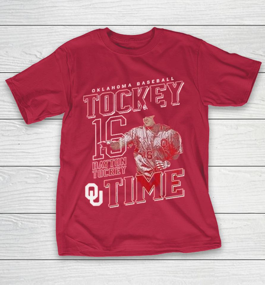 Dayton Tockey 16 Tockey Time Oklahoma Sooners Baseball Shirts 1 Dayton Tockey 16 Tockey Time Oklahoma Sooners Baseball Shirts