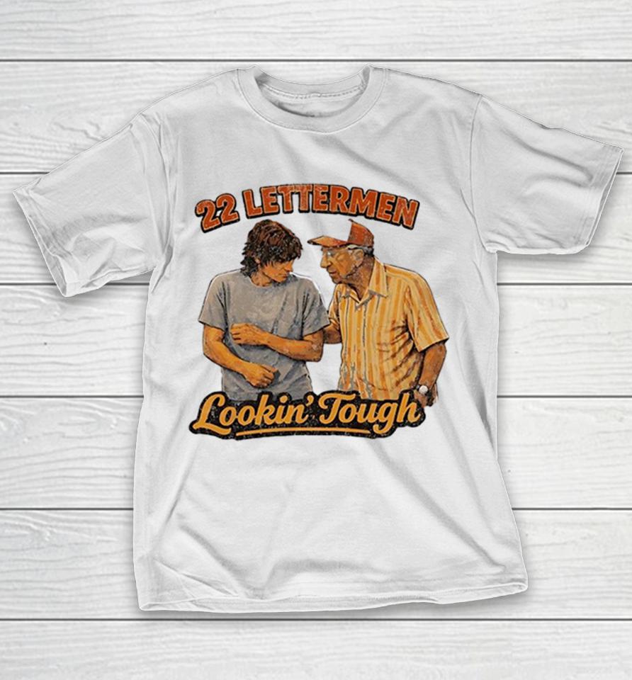 Dazed And Confused 22 Lettermen Coach Player Lookin Tough Shirts 1 Dazed And Confused 22 Lettermen Coach Player Lookin Tough Shirts