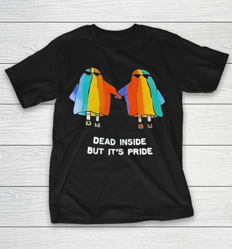 Dead Inside But It Is Pride Ghost Aesthetic Rainbow Lgbtq Shirts 1 Dead Inside But It Is Pride Ghost Aesthetic Rainbow Lgbtq Shirts