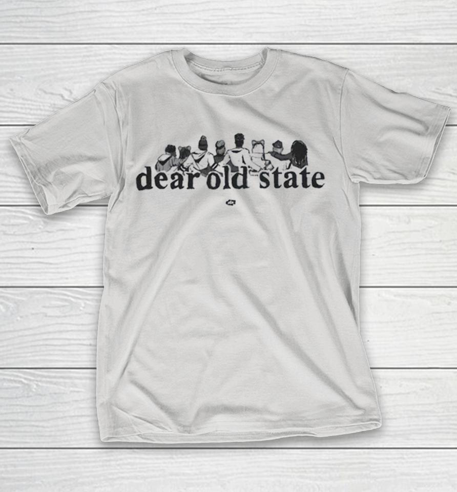 Dear Old State College Town Culture Shirts 1 Dear Old State College Town Culture Shirts