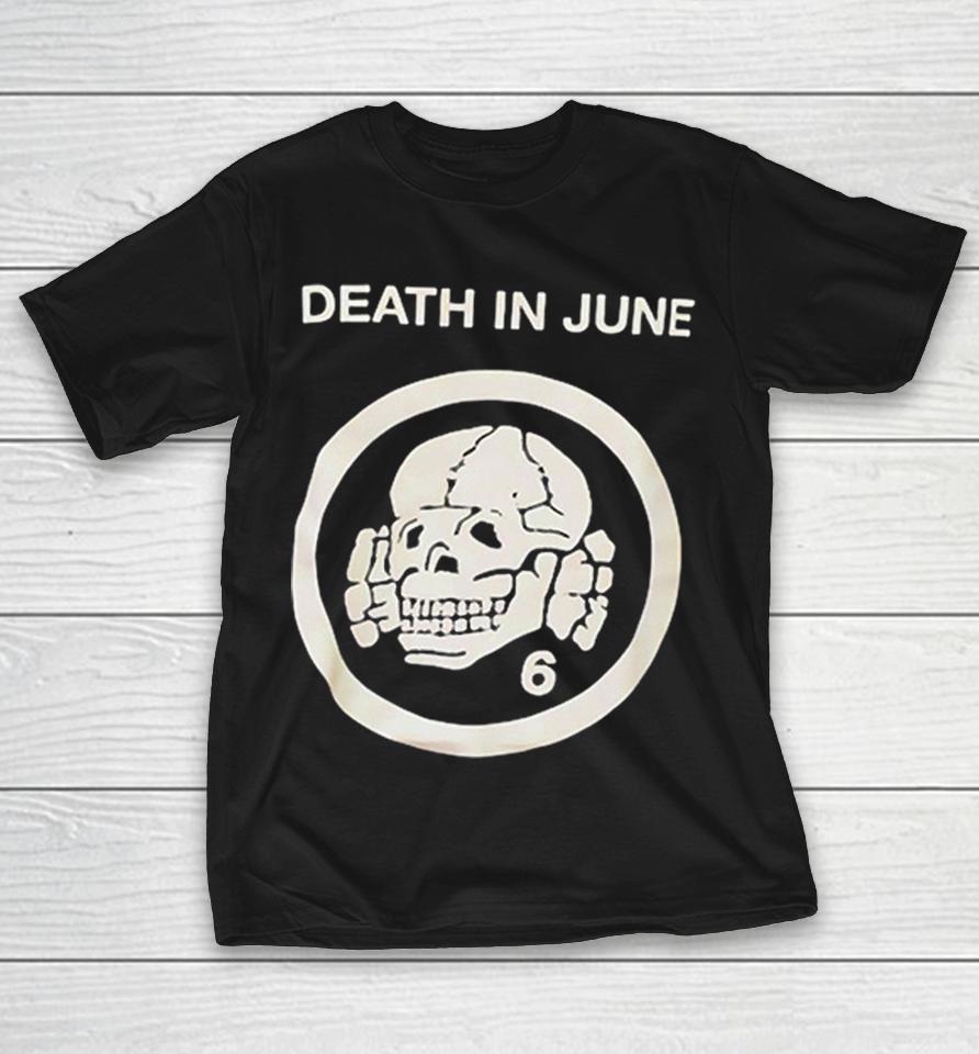 Death In June Skull And Crossbones Logo With Number 6 Symbol Shirts 1 Death In June Skull And Crossbones Logo With Number 6 Symbol Shirts