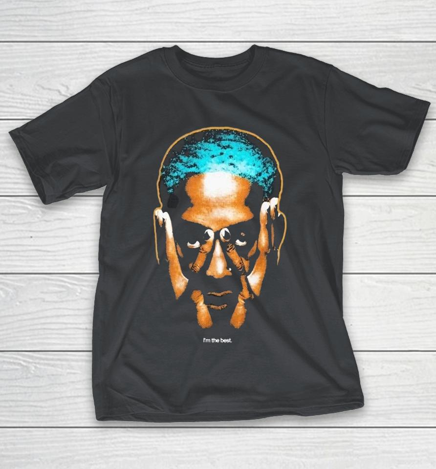 Dennis Rodman I’m The Best Shirts 1 Dennis Rodman I’m The Best Shirts
