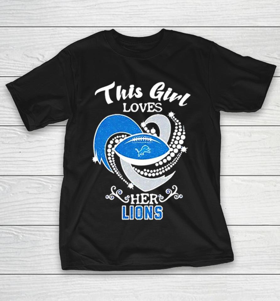 Detroit Lions Nfl This Girl Loves Her Shirts 1 Detroit Lions Nfl This Girl Loves Her Shirts