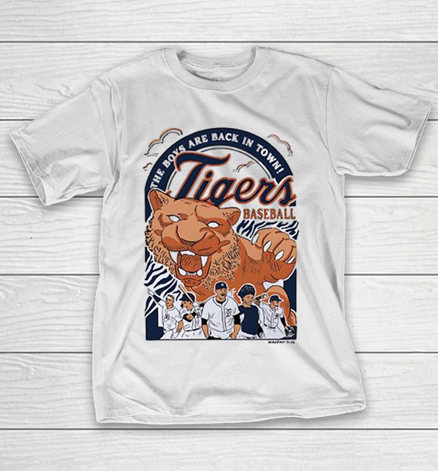 Detroit Tigers The Boys Are Back In Town Roaring Baseball Shirts 1 Detroit Tigers The Boys Are Back In Town Roaring Baseball Shirts