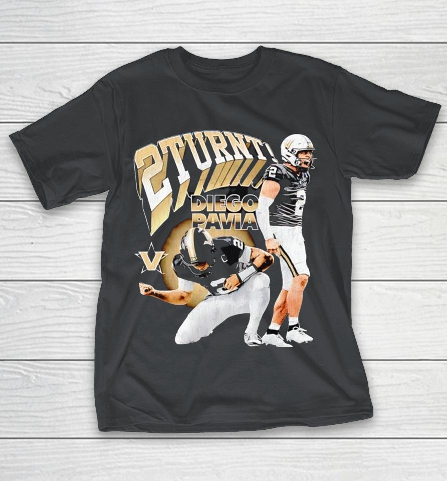 Diego Pavia 2 Turnt Vanderbilt Commodores Shirts 1 Diego Pavia 2 Turnt Vanderbilt Commodores Shirts