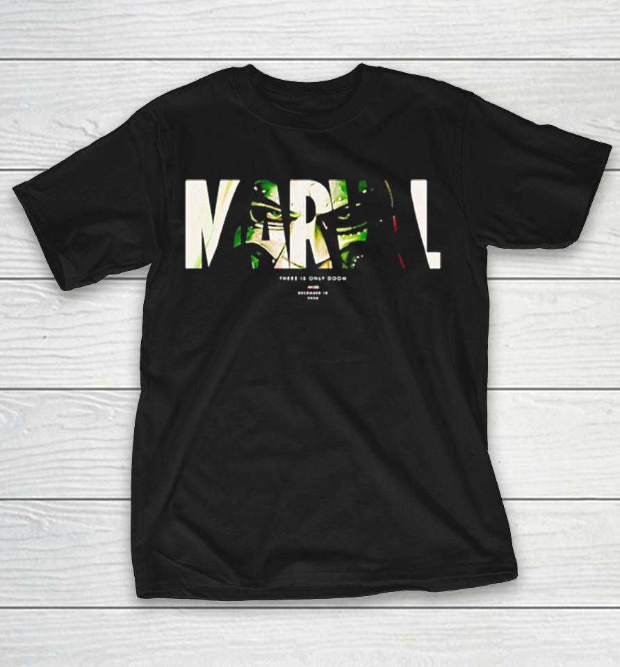 Doctor Doom Marvel Studios There Is Only Doom December 18 2026 Movie Fan Shirts 1 Doctor Doom Marvel Studios There Is Only Doom December 18 2026 Movie Fan Shirts