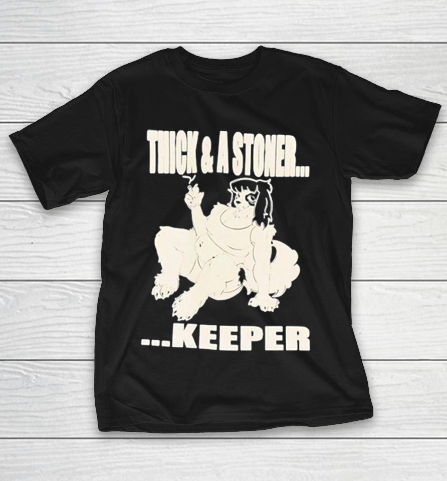 Dog Girl Thick And A Stoner Keeper Shirts 1 Dog Girl Thick And A Stoner Keeper Shirts