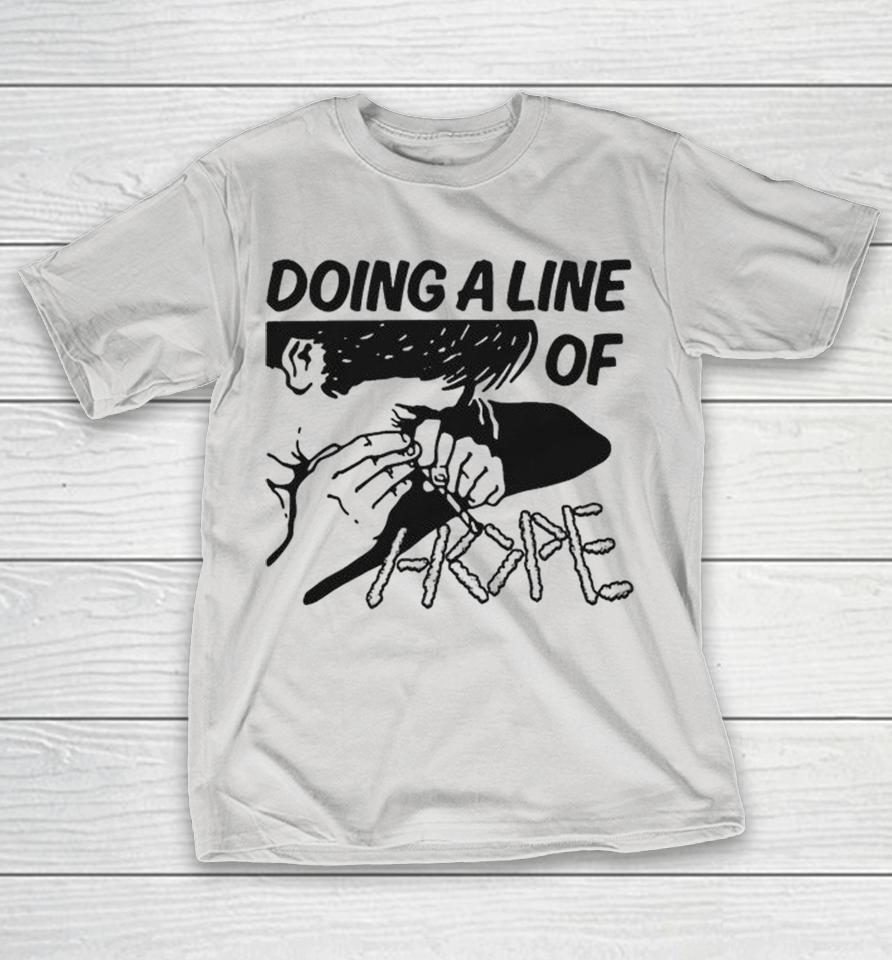 Doing A Line Of Hope Shirts 1 Doing A Line Of Hope Shirts