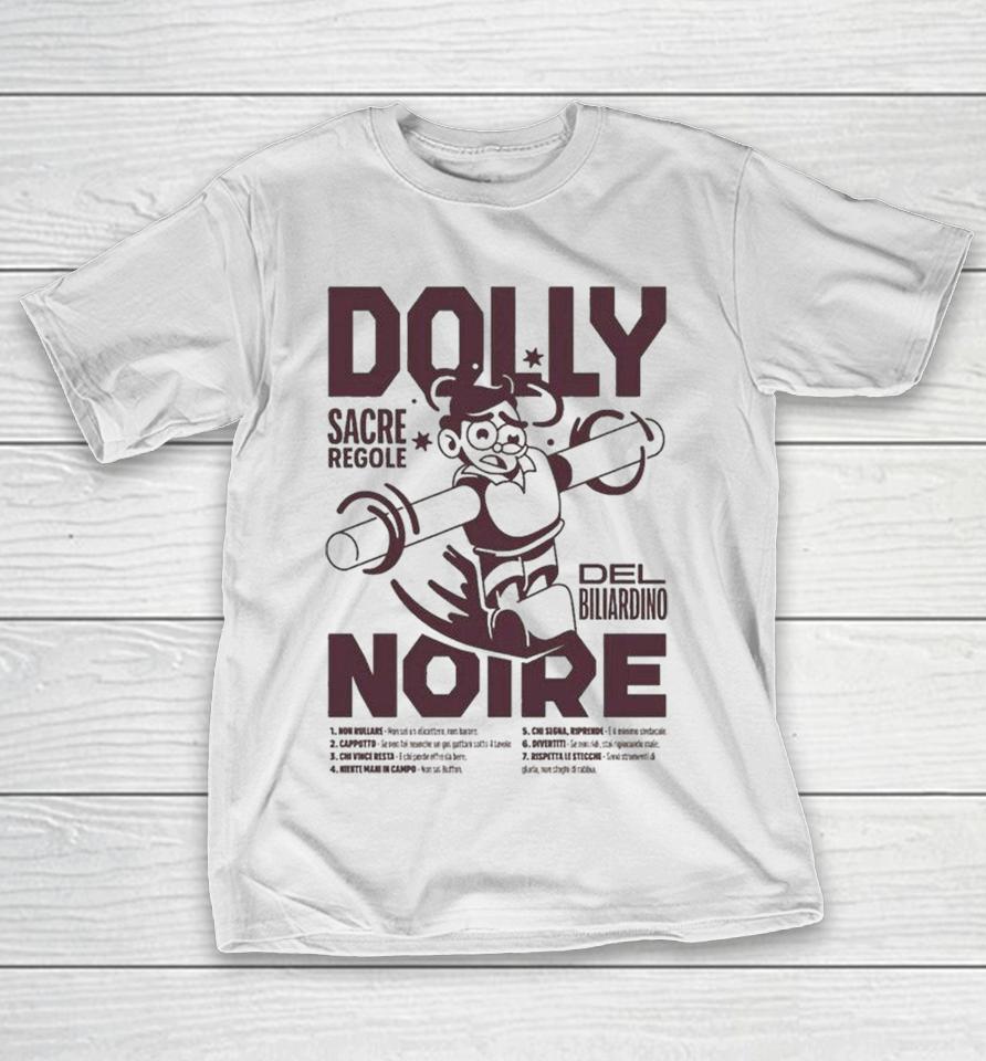 Dolly Noire Sacre Regole Non Rullare Shirts 1 Dolly Noire Sacre Regole Non Rullare Shirts
