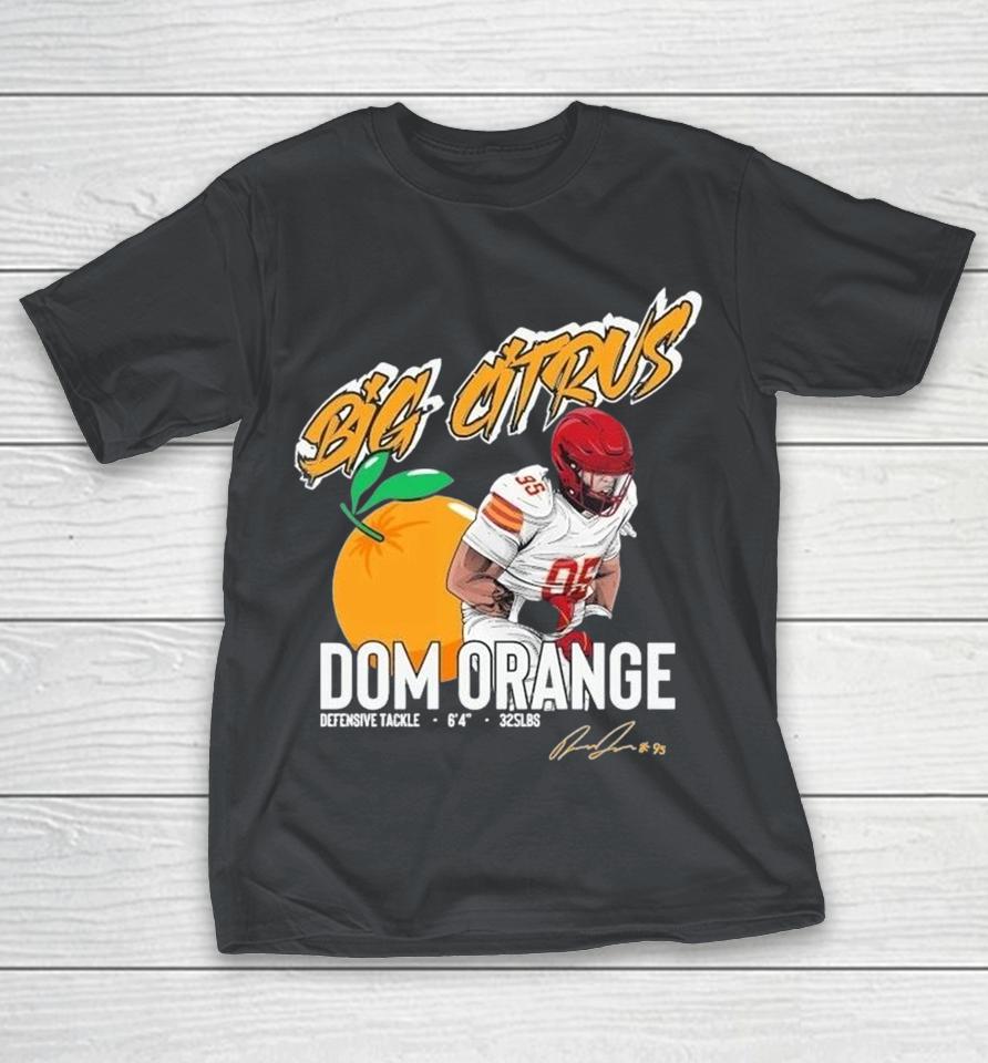 Dom Orange Big Citrus Defensive Tackle Iowa State Cyclones Shirts 1 Dom Orange Big Citrus Defensive Tackle Iowa State Cyclones Shirts