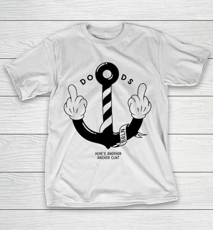 Doods Here’s Another Anchor Cunt Cartoon Shirts 1 Doods Here’s Another Anchor Cunt Cartoon Shirts