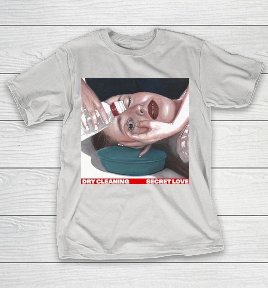 Dry Cleaning Secret Love Eye Shirts 1 Dry Cleaning Secret Love Eye Shirts