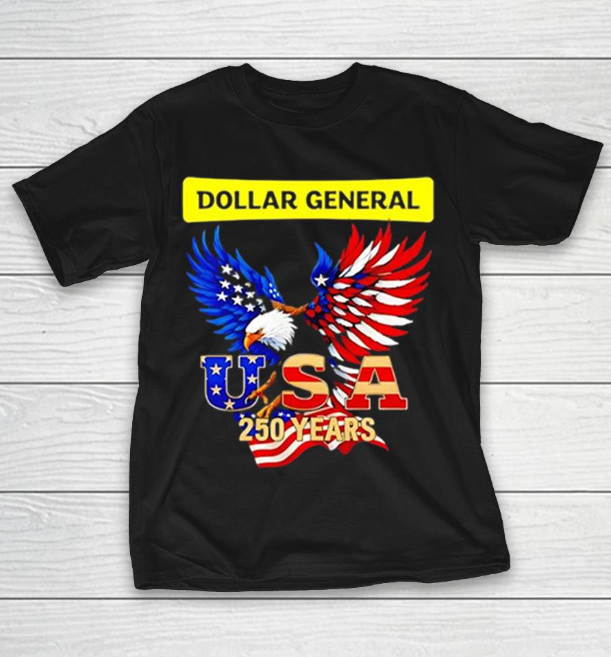 Eagle X Dollar General 250 Years Of America Usa Flag Shirts 1 Eagle X Dollar General 250 Years Of America Usa Flag Shirts