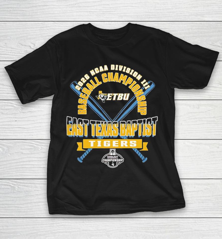 East Texas Baptist Tigers Championship Bats 2026 Ncaa Division Iii Baseball Etbu Shirts 1 East Texas Baptist Tigers Championship Bats 2026 Ncaa Division Iii Baseball Etbu Shirts
