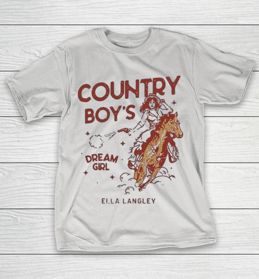Ella Langley Country Boy’s Dream Girl Shirts 1 Ella Langley Country Boy’s Dream Girl Shirts